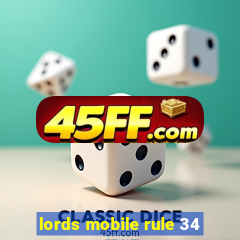 lords mobile rule 34